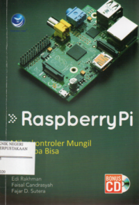 Raspberry Pi : Mikrokontroler Mungil yang Serba Bisa