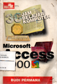 36 Jam Belajar Komputer Microsoft Access 2000