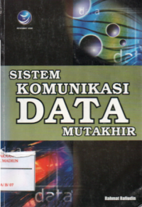 Sistem Komunikasi Data Mutakhir