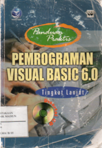 Pemograman visual basic 6.0 tingkat lanjut  Edisi.2