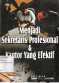 Menjadi sekretaris profesional & kantor yang efektif