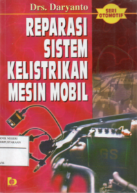 Reparasi Sistem Kelistrikan mesin Mobil