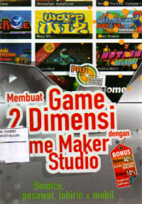 Membuat Game 2 Dimensi : Game Maker Studio :Bounce,Pesawat,Labirin dan mobil