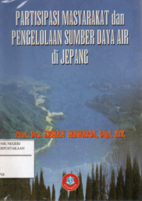 Partisipasi Masyarakat dan Pengelolaan Sumber Daya Air di Jepang