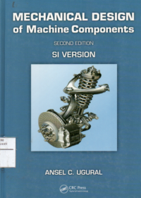 Image of Mechanical design of machine components SI version edition.2