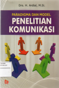 Image of Paradigma dan model penelitian komunikasi