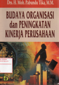 Image of Budaya organisasi dan peningkatan kinerja perusahaan
