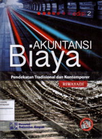 Image of Akuntansi biaya : Pendekatan tradisional dan kontemporer Edisi.2