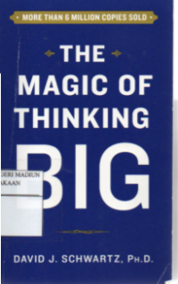 The Magic Of Thinking Big