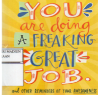 Image of You are doing a Freaking Great Job