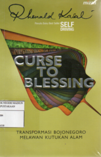 Curse to Blessing : Transformasi Bojonegoro MElawan Kutukan Alam