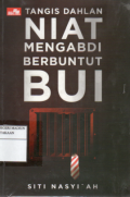 Niat Mengabdi, Berbuntut Bui