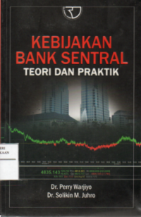 Image of Kebijakan bank sentral teori dan praktik