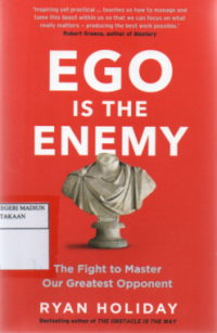 Ego is the Enemy