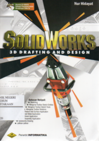 Solid works : 3D drafting and design