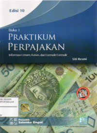 Praktikum Perpajakan Edisi 10-Buku1