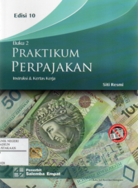 Praktikum Perpajakan Edisi 10-Buku 2