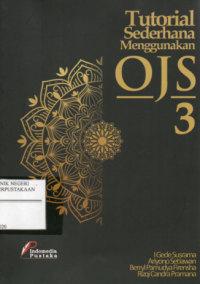 Tutorial Sederhana Menggunakan OJS 3