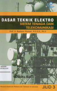 Dasar Teknik Elektro : Sistem Tenaga dan Telekomunikasi