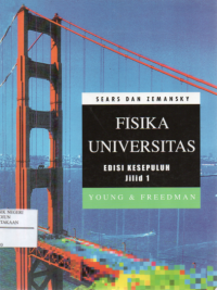 Fisika Universitas = University Physics