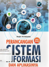Perancangan Sistem Informasi dan Aplikasinya (Edisi Revisi)