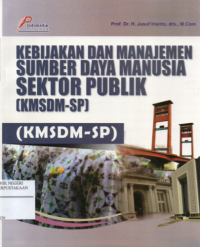 Image of Kebijakan dan Manajemen sumber daya manusia sektor publik