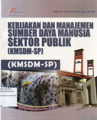 Kebijakan dan Manajemen sumber daya manusia sektor publik