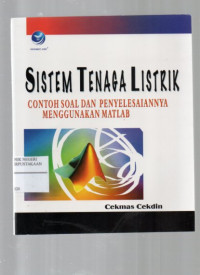 Sistem Tenaga Listrik, Contoh Soal dan Penyelesaian Menggunakan MATLAB