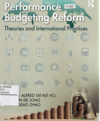 Performance Budgeting Reform : Theories and International Practices