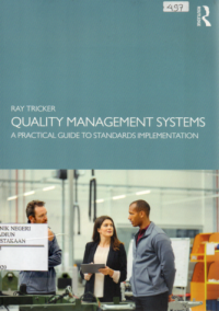 Quality Management Systems : a Practical Guide to Standards