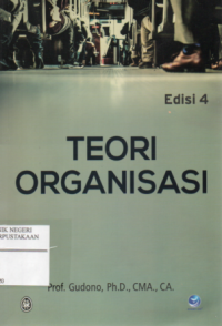 Teori Organisasi - Edisi 4