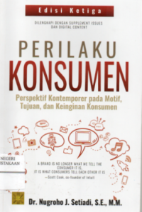 Image of Perilaku Konsumen : Perspektif Kontemporer pada Motif, Tujuan, dan Keinginan Konsumen