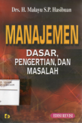 Manajemen : Dasar, Pengertian , dan Masalah