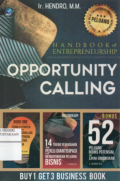 Handbook of entrepreneurship : Opportunity calling