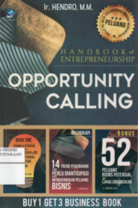 Handbook of entrepreneurship : Opportunity calling