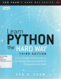 Image of Learn Python the hard way : a very Simple Introduction to the Terrifyingly Beautiful World of computers and code