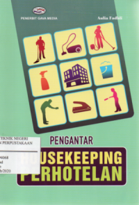 Pengantar Housekeeping Perhotelan