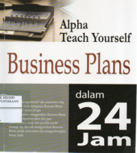 Image of Alpha Teach Yourself : Bussines Plans dalam 24 jam