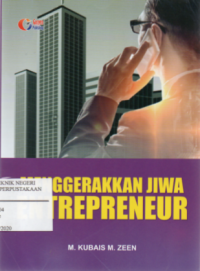 Menggerakkan Jiwa Entrepreneur