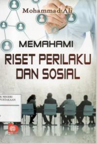 Memahami riset Perilaku dan Sosial