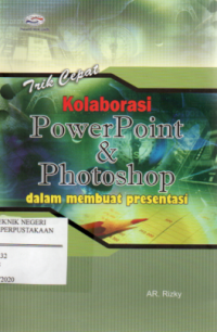 Kolaborasi PowerPoint & Photoshop Dalam Membuat Presentasi