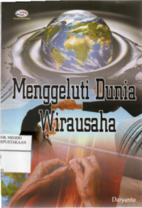 Menggeluti Dunia Wirausaha