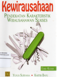 Kewirausahaan : Pendekatan Karakteristik Wirausahawan Sukses