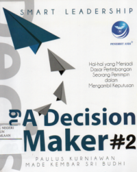 Image of Smart Leadership : Being a Decision Maker #2