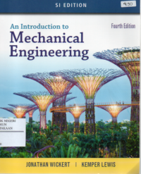 an Introduction to Mechanical Engineering, Fourth Edition, SI Version