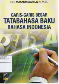 Image of Garis-Garis Besar tata Bahasa baku Bahasa Indonesia