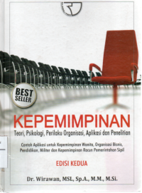 Kepemimpinan : Teori,Psikologi, Perilaku Organisasi, Aplikasi dan Penelitian