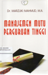 Manajemen Mutu Perguruan Tinggi