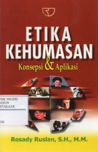 Etika Kehumasan : Konsepsi & Aplikasi