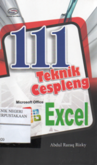 111 Teknik Cespleng Microsoft Office Excel